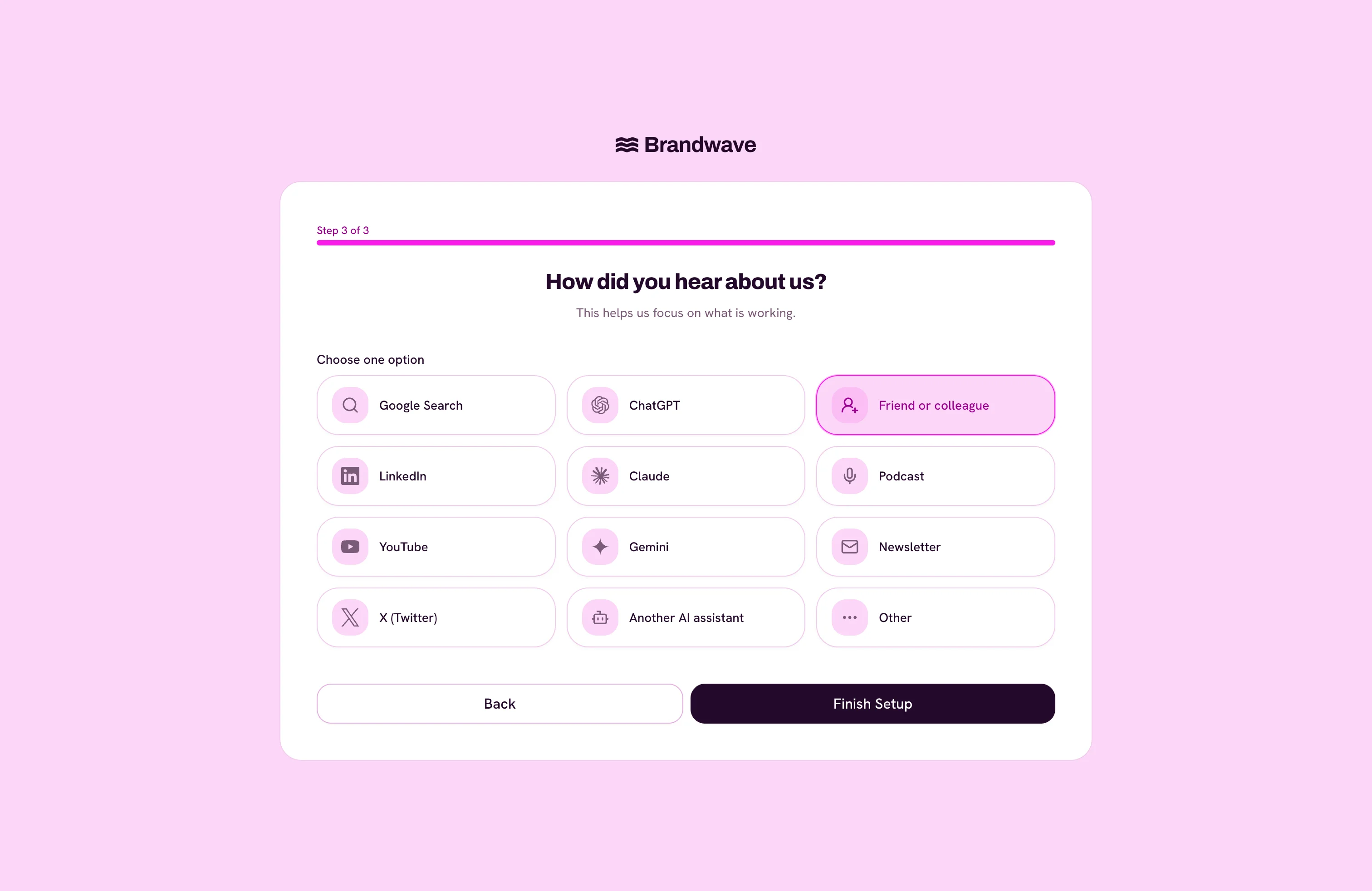 Example How did you hear about us survey with search, AI assistant, referral, social, podcast, newsletter and other options