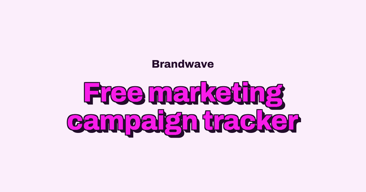 Free Marketing Campaign Tracker Template for Every Channel
